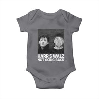 Harris Walz Baby Onesie Vintage We Are Not Going Back