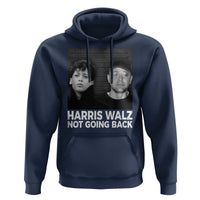 Harris Walz Hoodie Vintage We Are Not Going Back