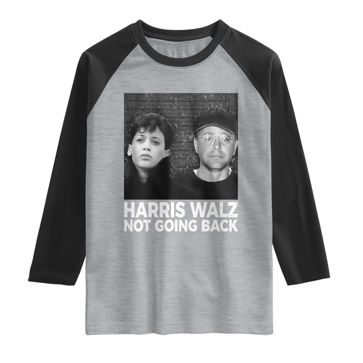 Harris Walz Raglan Shirt Vintage We Are Not Going Back