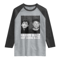 Harris Walz Raglan Shirt Vintage We Are Not Going Back