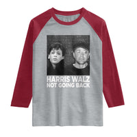 Harris Walz Raglan Shirt Vintage We Are Not Going Back