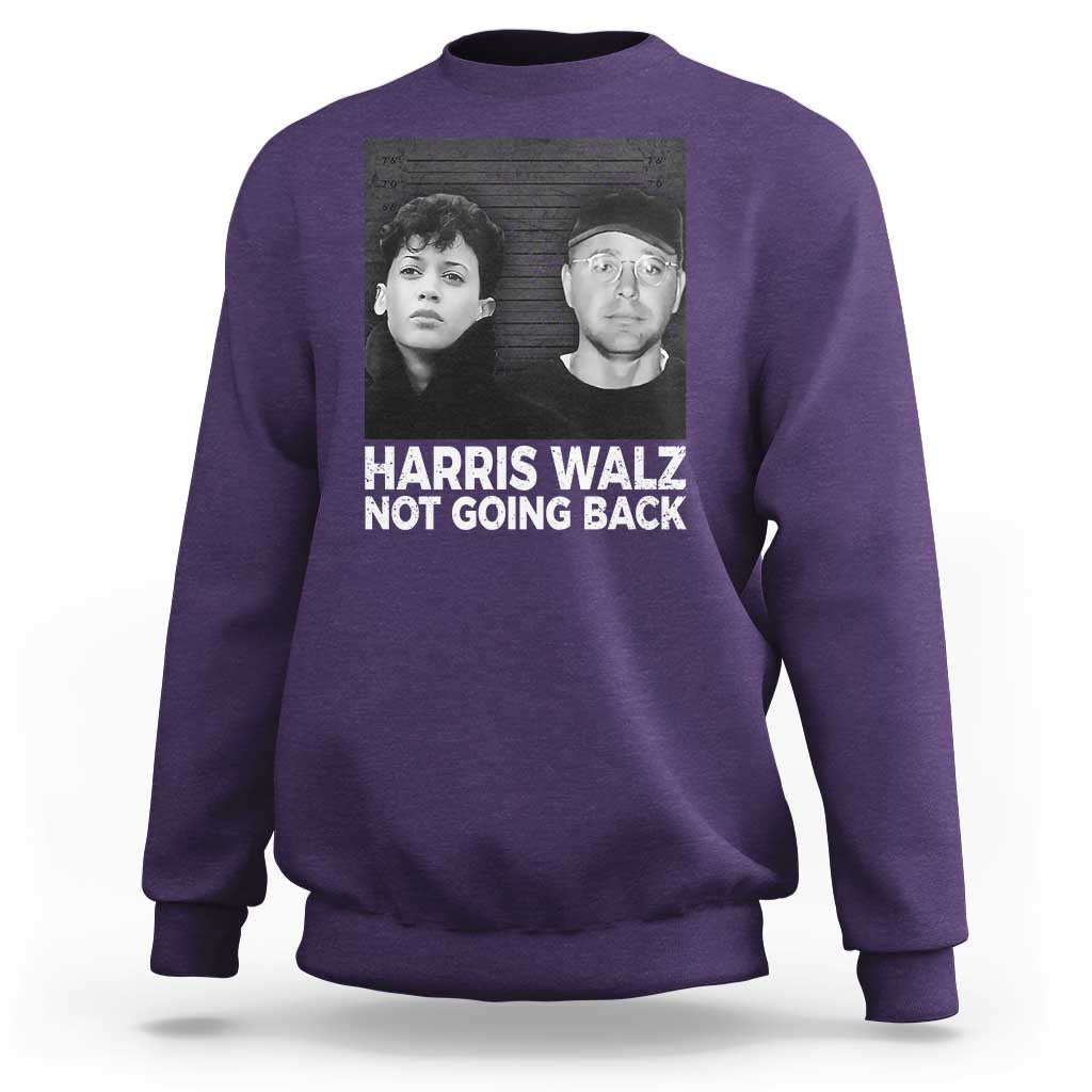Harris Walz Sweatshirt Vintage We Are Not Going Back
