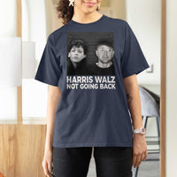 Harris Walz T Shirt For Women Vintage We Are Not Going Back