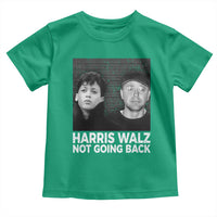 Harris Walz Toddler T Shirt Vintage We Are Not Going Back