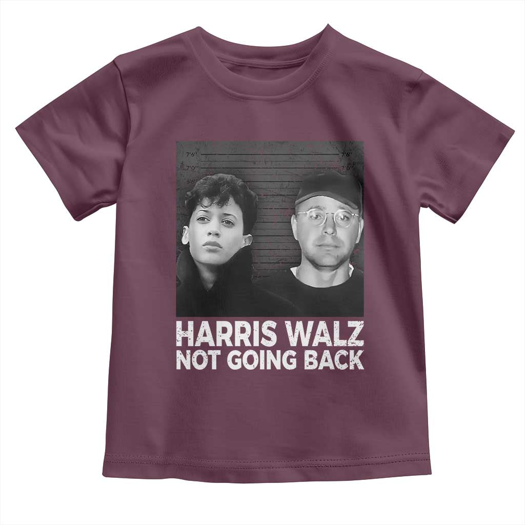 Harris Walz Toddler T Shirt Vintage We Are Not Going Back