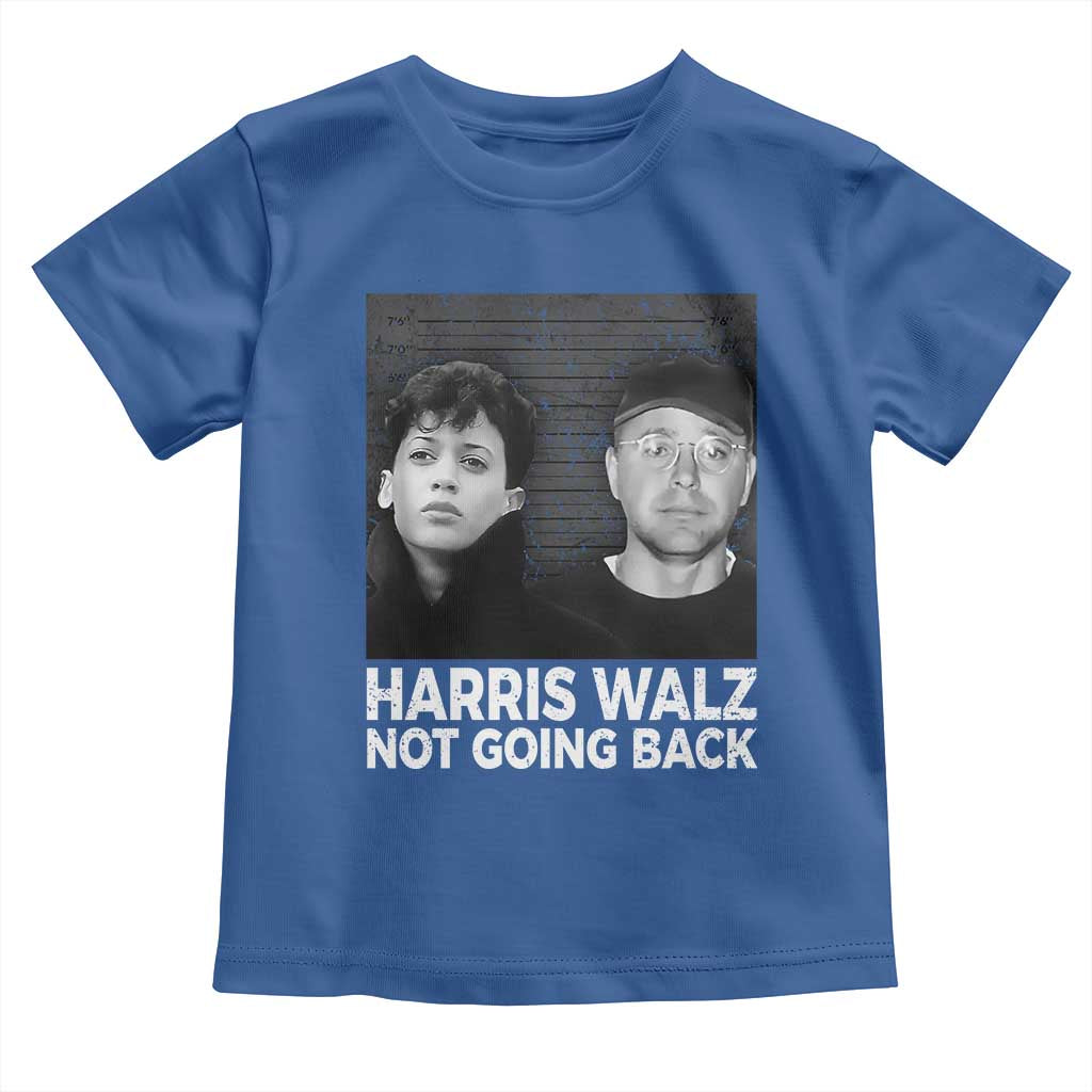 Harris Walz Toddler T Shirt Vintage We Are Not Going Back