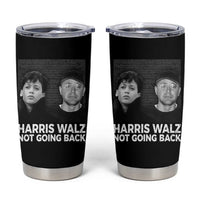 Harris Walz Tumbler Cup Vintage We Are Not Going Back