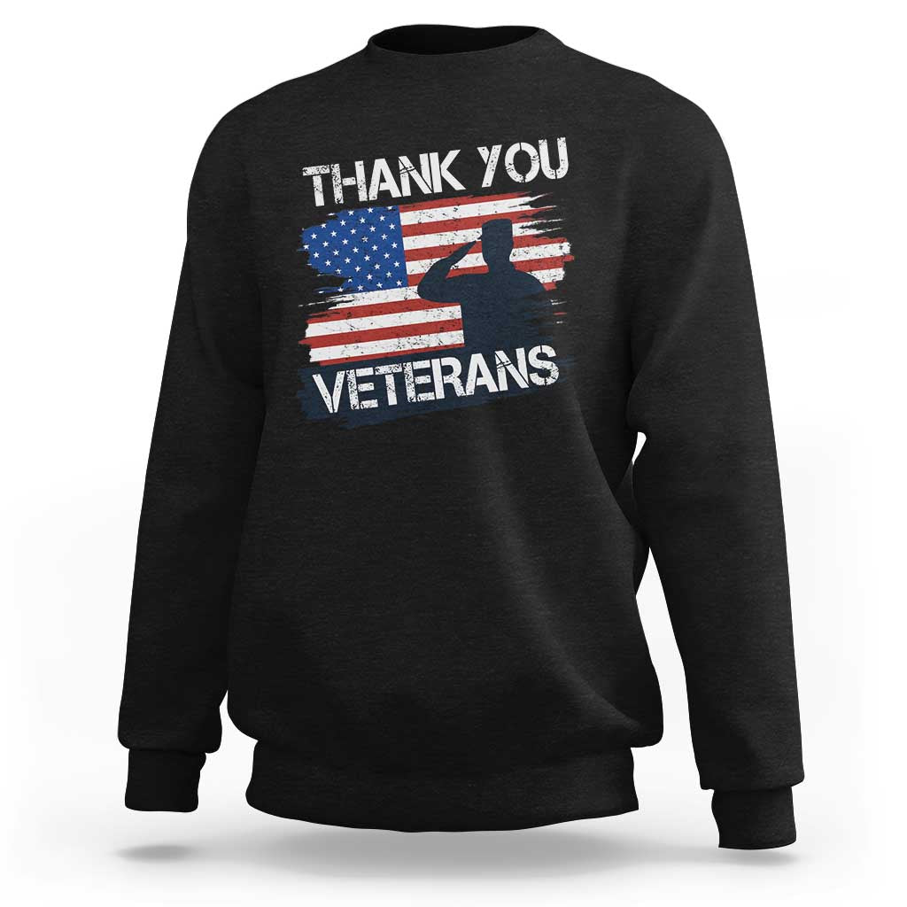 Thank You Veterans Sweatshirt Never Forget Veterans Military Appreciation US Flag - Wonder Print Shop