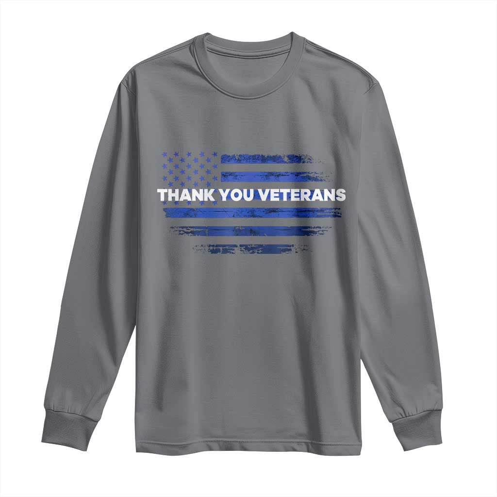 Thank You Veterans Long Sleeve Shirt Never Forget Veterans Day Grunge American Flag - Wonder Print Shop