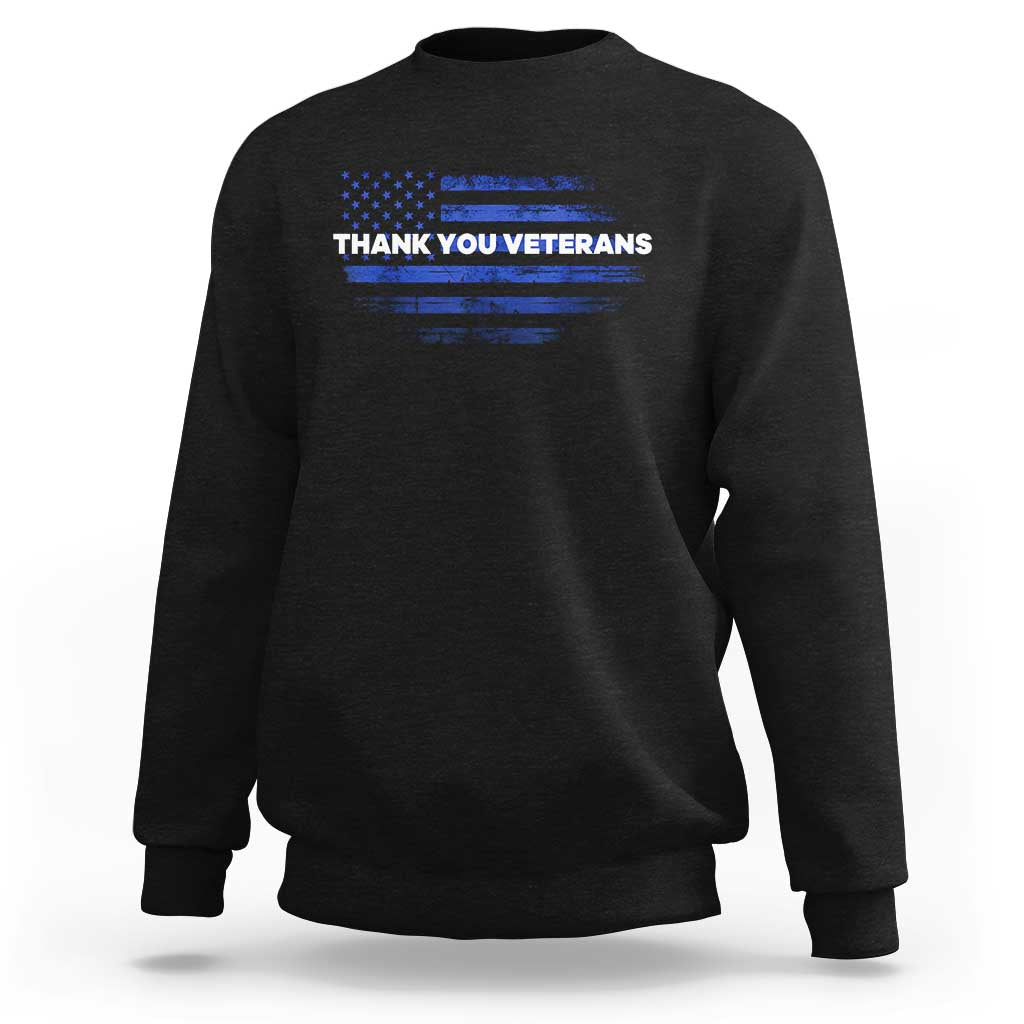 Thank You Veterans Sweatshirt Never Forget Veterans Day Grunge American Flag - Wonder Print Shop