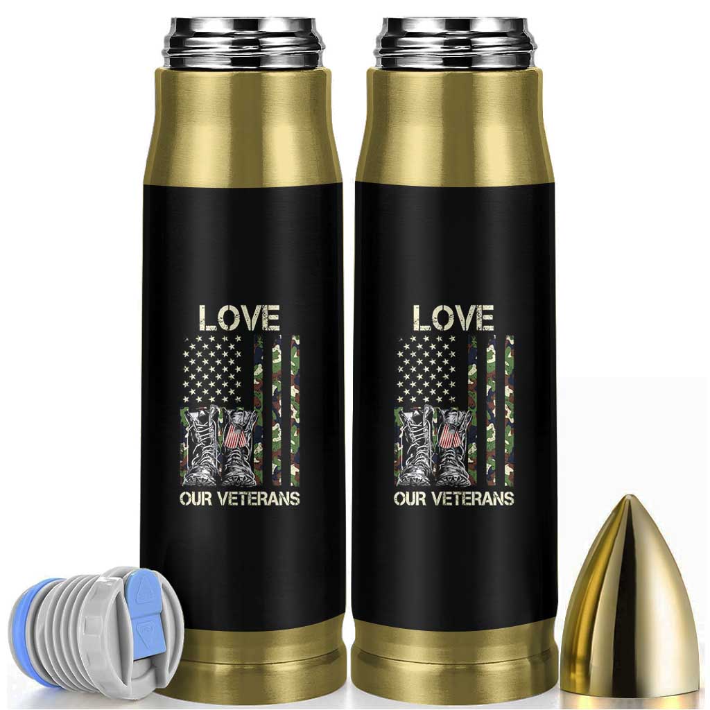Love Our Veterans Bullet Tumbler Camo American Flag Military Supportive Veterans Day - Wonder Print Shop