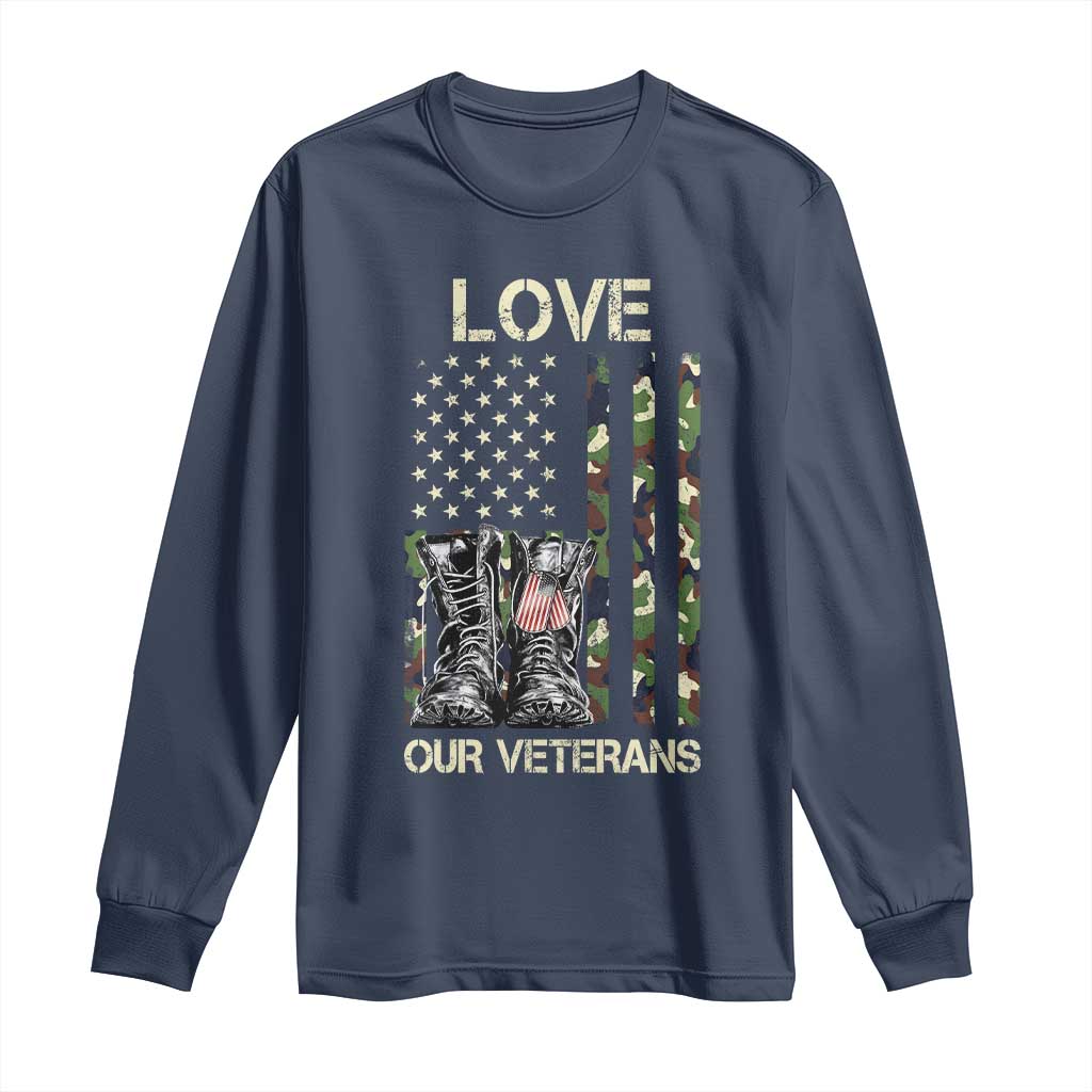 Love Our Veterans Long Sleeve Shirt Camo American Flag Military Supportive Veterans Day - Wonder Print Shop
