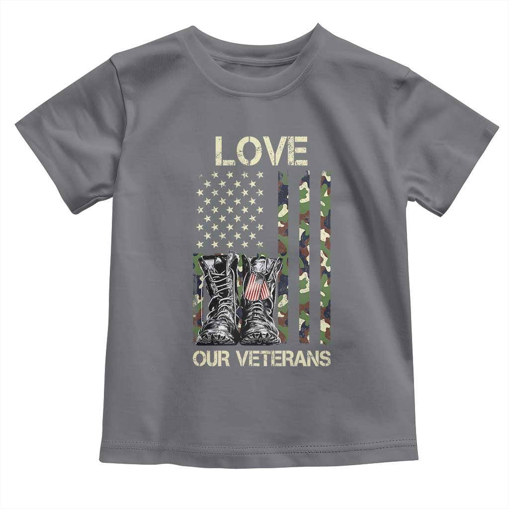 Love Our Veterans Toddler T Shirt Camo American Flag Military Supportive Veterans Day - Wonder Print Shop