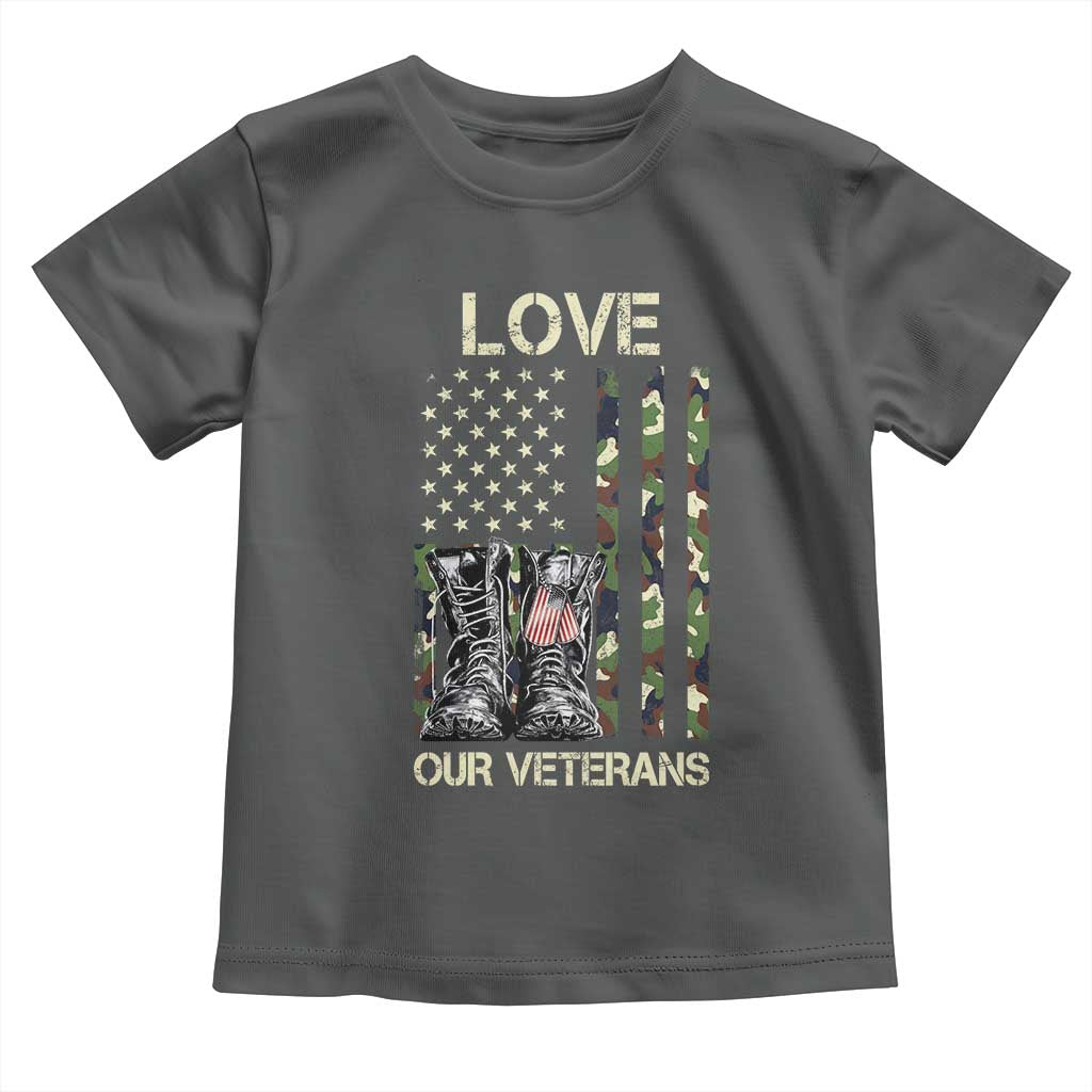 Love Our Veterans Toddler T Shirt Camo American Flag Military Supportive Veterans Day - Wonder Print Shop