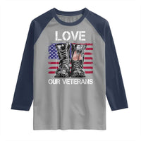 Love Our Veterans Raglan Shirt American Flag Military Supportive Veterans Day - Wonder Print Shop