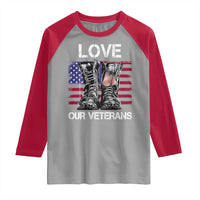 Love Our Veterans Raglan Shirt American Flag Military Supportive Veterans Day - Wonder Print Shop