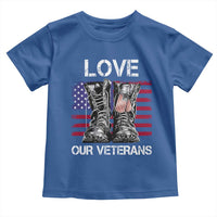 Love Our Veterans Toddler T Shirt American Flag Military Supportive Veterans Day - Wonder Print Shop