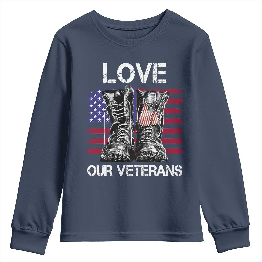 Love Our Veterans Youth Sweatshirt American Flag Military Supportive Veterans Day - Wonder Print Shop