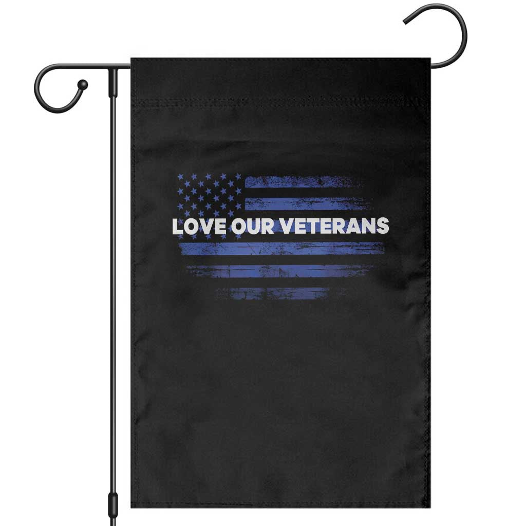 Love Our Veterans Garden Flag Veterans Day Grunge American Flag - Wonder Print Shop