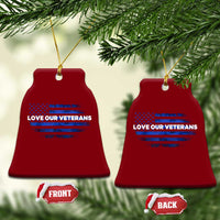 Love Our Veterans Ceramic Ornament Veterans Day Grunge American Flag - Wonder Print Shop