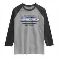Love Our Veterans Raglan Shirt Veterans Day Grunge American Flag - Wonder Print Shop