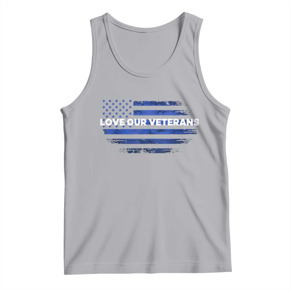 Love Our Veterans Tank Top Veterans Day Grunge American Flag - Wonder Print Shop