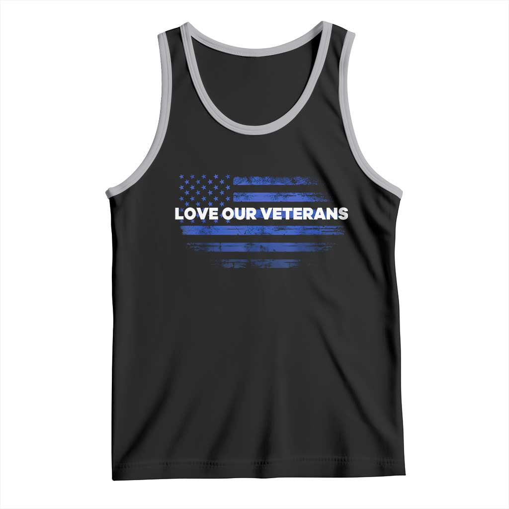 Love Our Veterans Tank Top Veterans Day Grunge American Flag - Wonder Print Shop