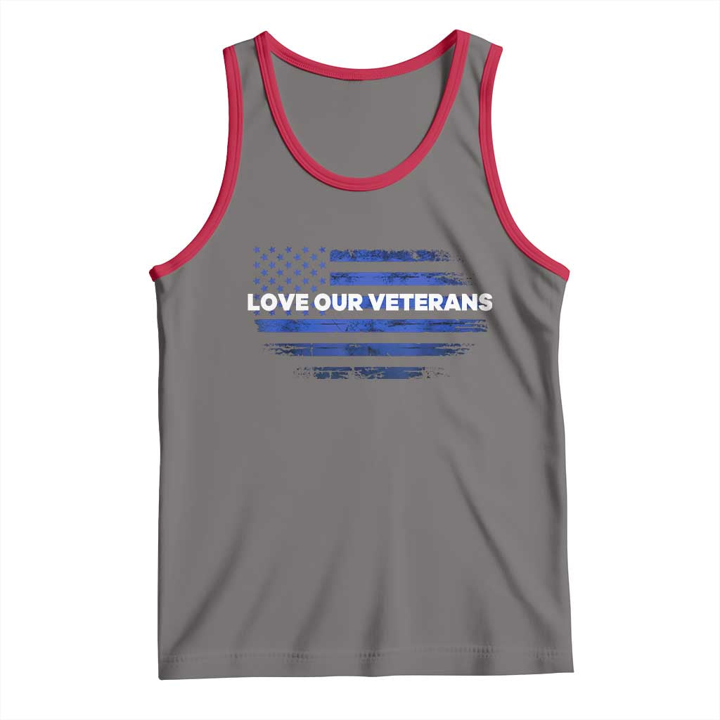 Love Our Veterans Tank Top Veterans Day Grunge American Flag - Wonder Print Shop