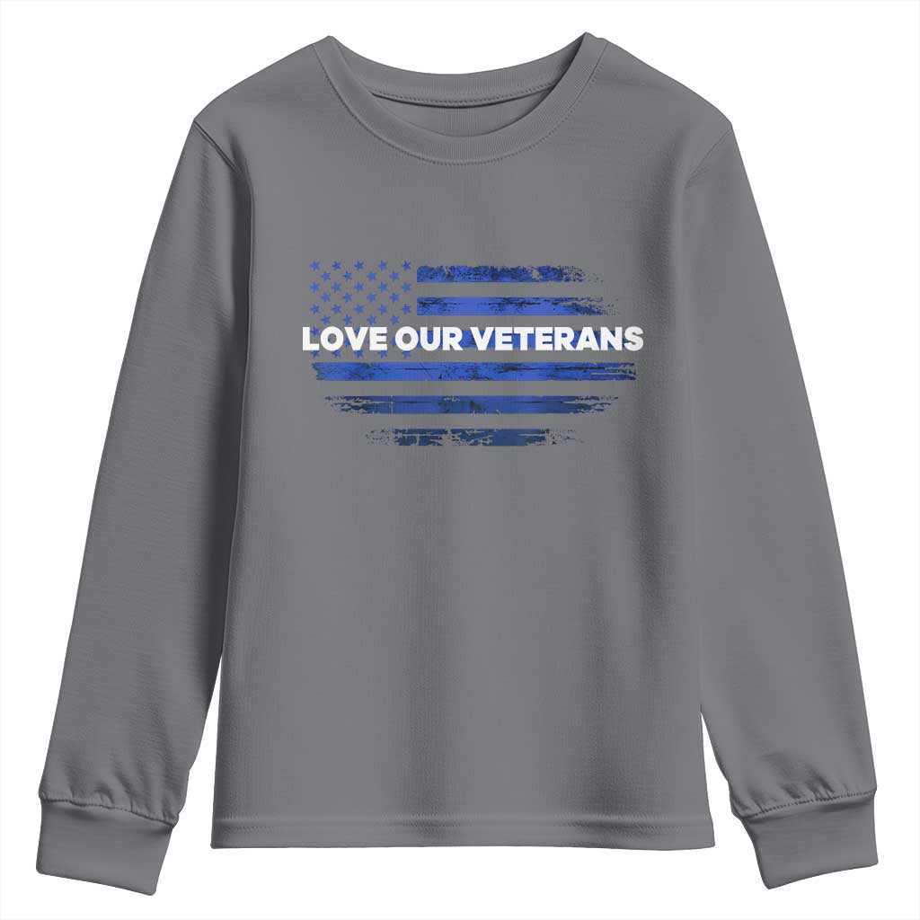 Love Our Veterans Youth Sweatshirt Veterans Day Grunge American Flag - Wonder Print Shop