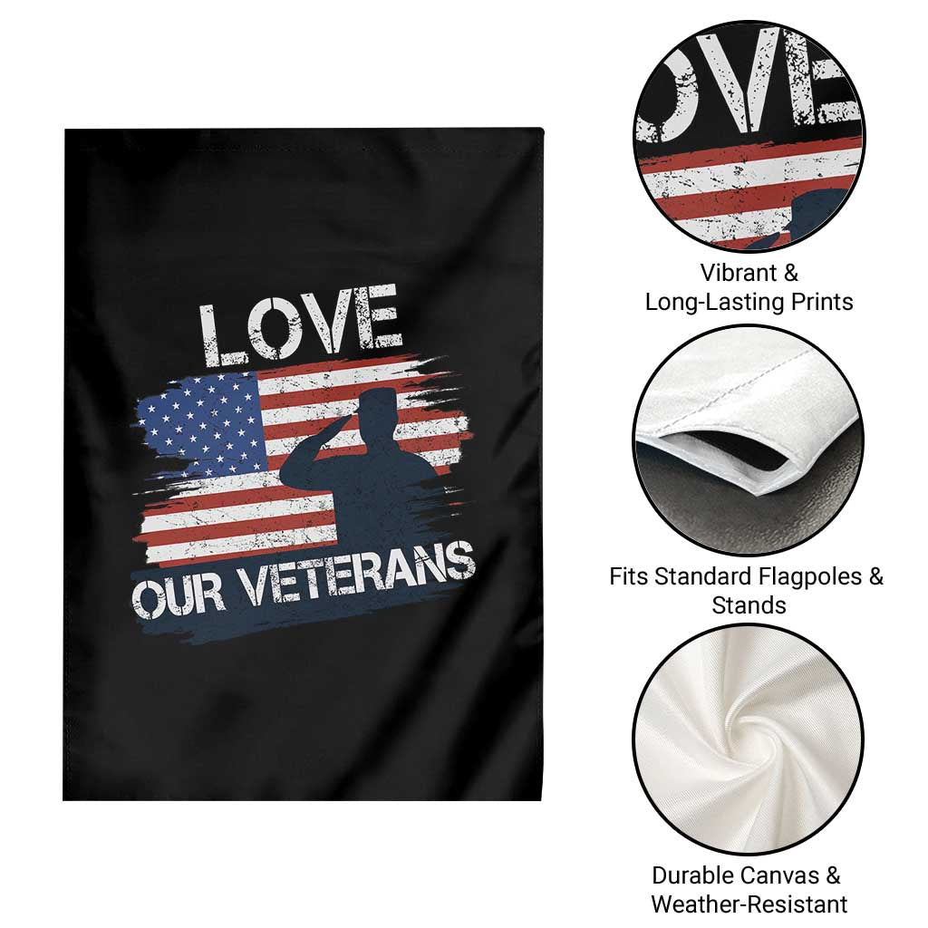 Love Our Veterans Garden Flag Veterans Day Military Appreciation US Flag - Wonder Print Shop