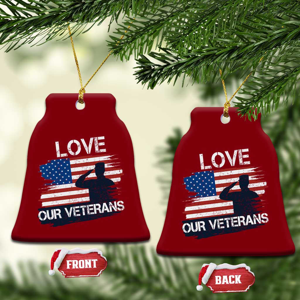 Love Our Veterans Ceramic Ornament Veterans Day Military Appreciation US Flag - Wonder Print Shop
