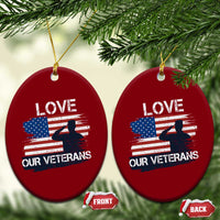 Love Our Veterans Ceramic Ornament Veterans Day Military Appreciation US Flag - Wonder Print Shop