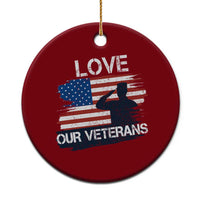 Love Our Veterans Ceramic Ornament Veterans Day Military Appreciation US Flag - Wonder Print Shop