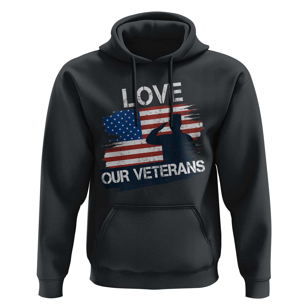 Love Our Veterans Hoodie Veterans Day Military Appreciation US Flag - Wonder Print Shop