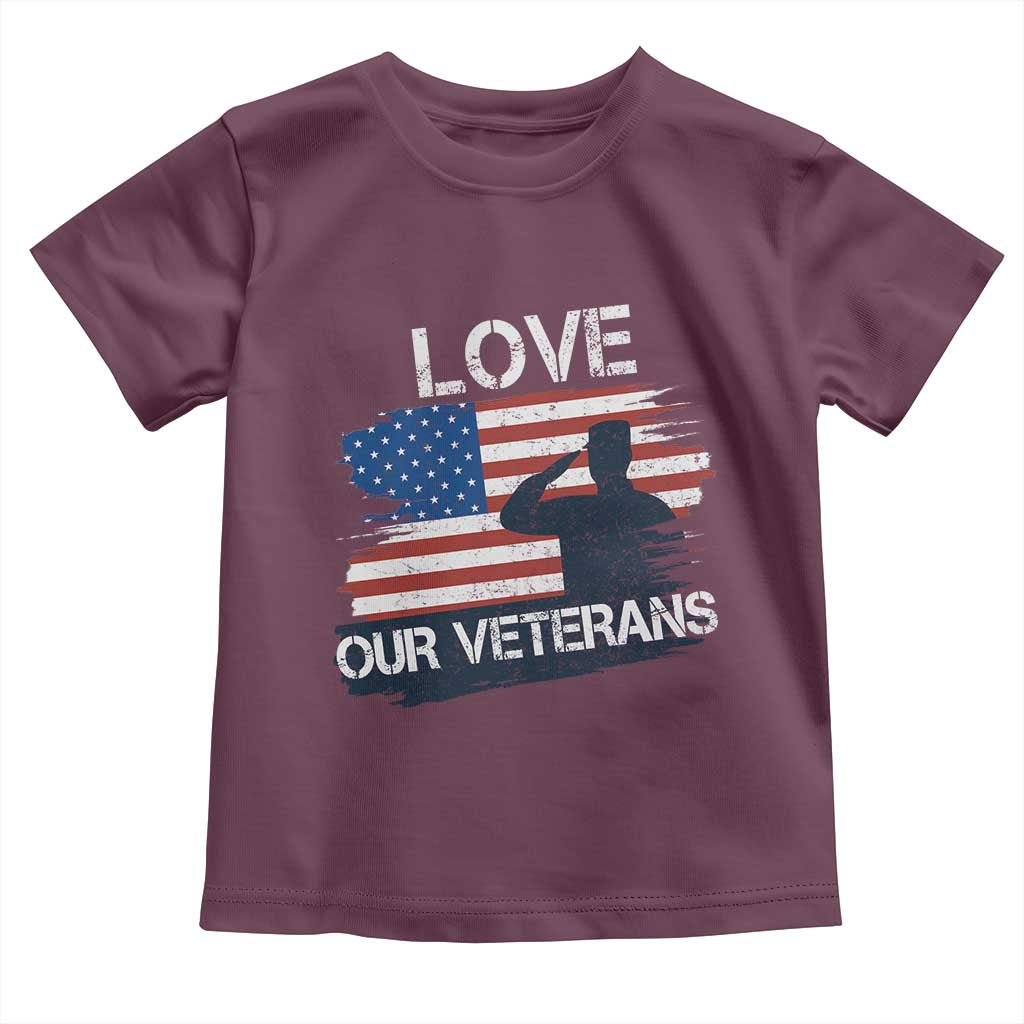 Love Our Veterans Toddler T Shirt Veterans Day Military Appreciation US Flag - Wonder Print Shop