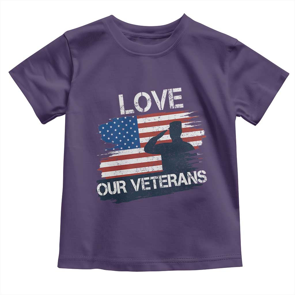 Love Our Veterans Toddler T Shirt Veterans Day Military Appreciation US Flag - Wonder Print Shop