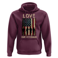 Love Our Veterans Hoodie US Veterans Day Proud Military Family US Flag - Wonder Print Shop