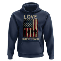 Love Our Veterans Hoodie US Veterans Day Proud Military Family US Flag - Wonder Print Shop