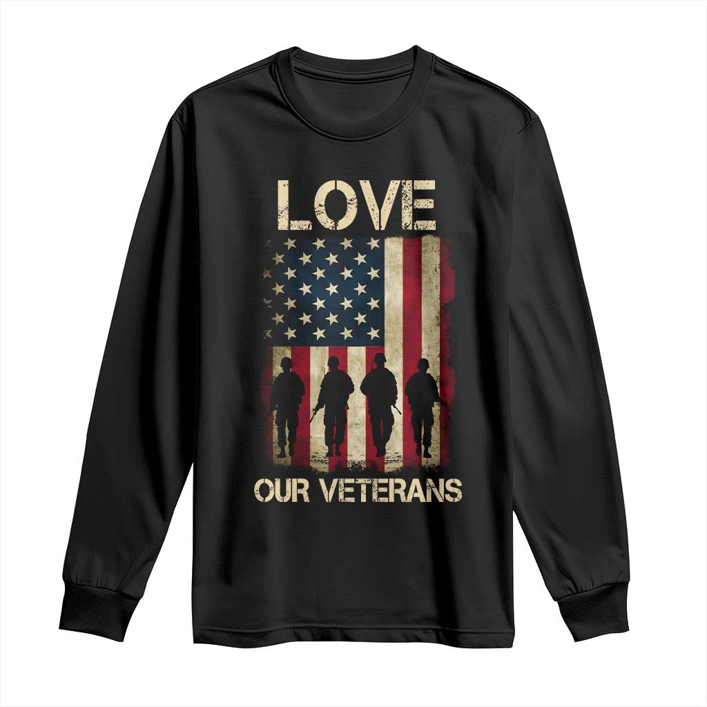 Love Our Veterans Long Sleeve Shirt US Veterans Day Proud Military Family US Flag - Wonder Print Shop