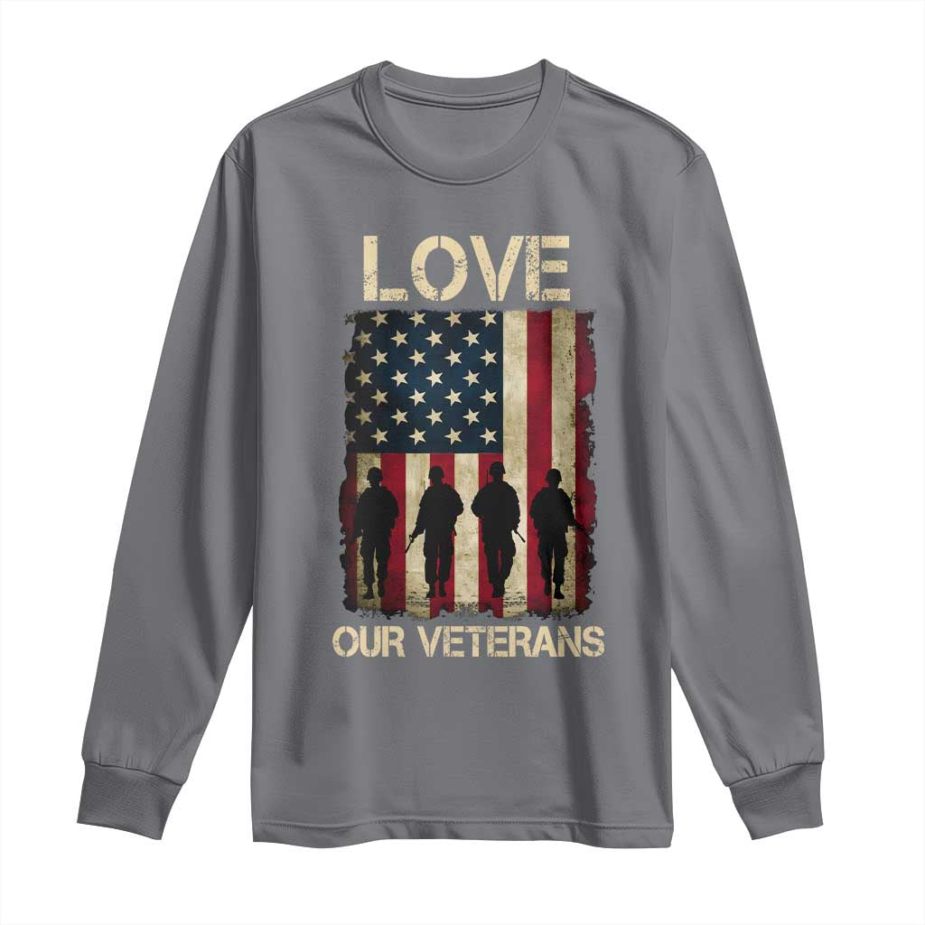 Love Our Veterans Long Sleeve Shirt US Veterans Day Proud Military Family US Flag - Wonder Print Shop