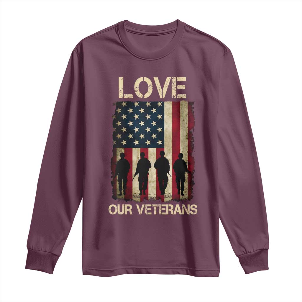 Love Our Veterans Long Sleeve Shirt US Veterans Day Proud Military Family US Flag - Wonder Print Shop