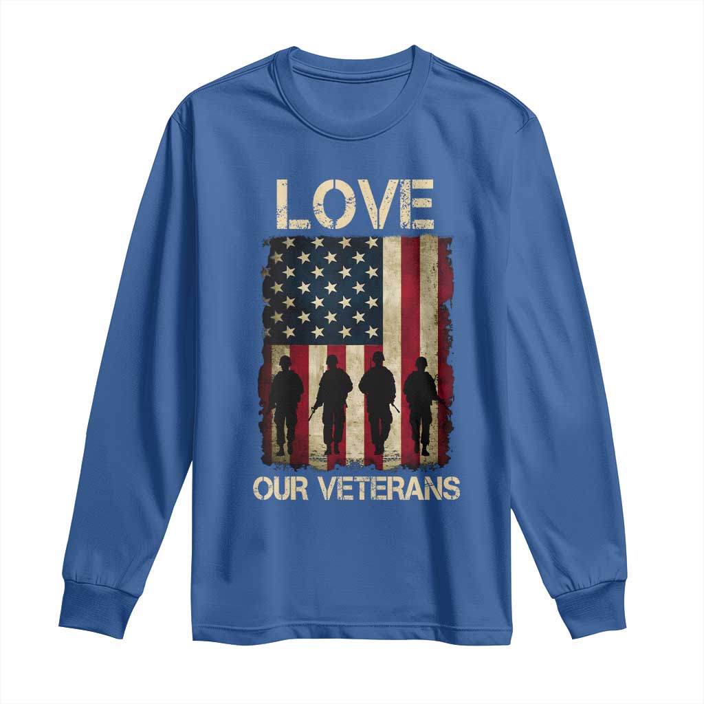 Love Our Veterans Long Sleeve Shirt US Veterans Day Proud Military Family US Flag - Wonder Print Shop