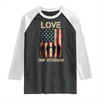 Love Our Veterans Raglan Shirt US Veterans Day Proud Military Family US Flag - Wonder Print Shop
