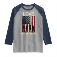 Love Our Veterans Raglan Shirt US Veterans Day Proud Military Family US Flag - Wonder Print Shop
