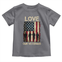 Love Our Veterans Toddler T Shirt US Veterans Day Proud Military Family US Flag - Wonder Print Shop