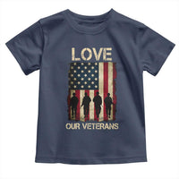 Love Our Veterans Toddler T Shirt US Veterans Day Proud Military Family US Flag - Wonder Print Shop