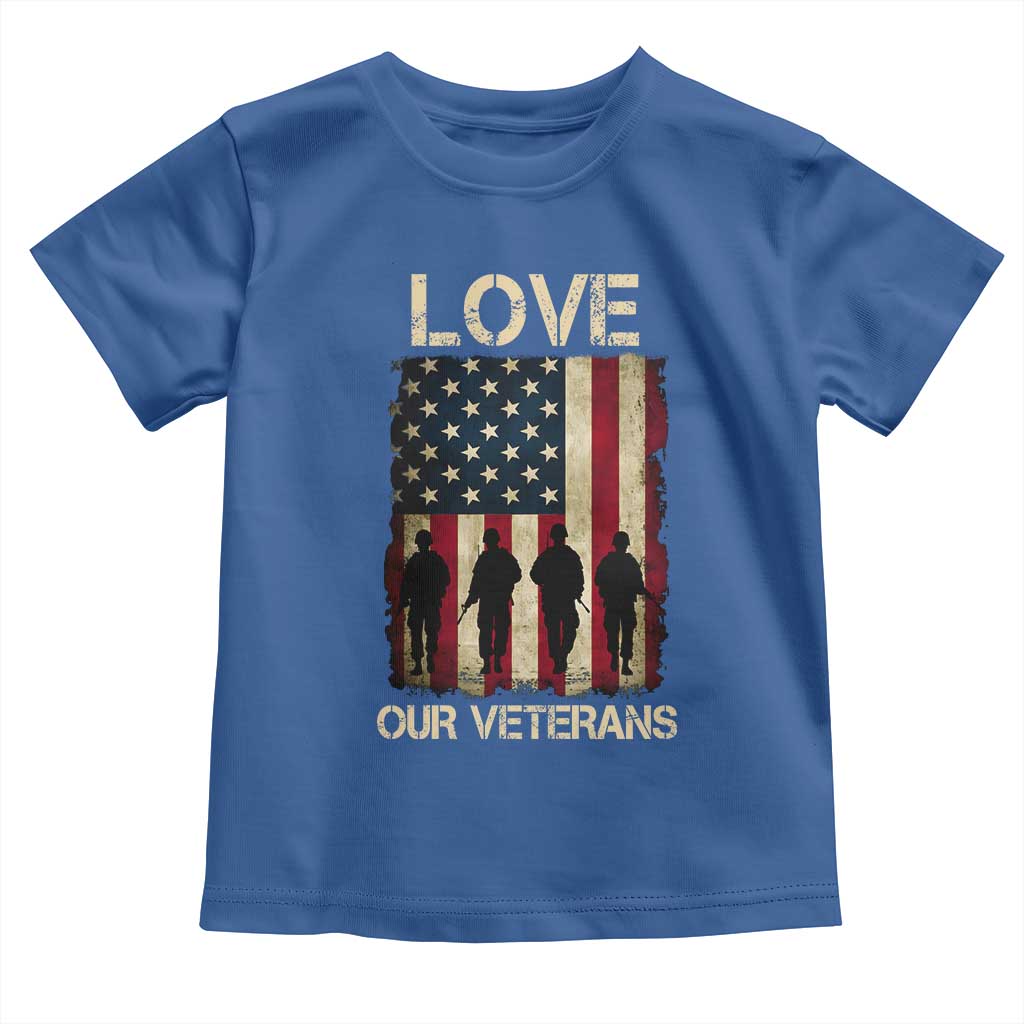 Love Our Veterans Toddler T Shirt US Veterans Day Proud Military Family US Flag - Wonder Print Shop