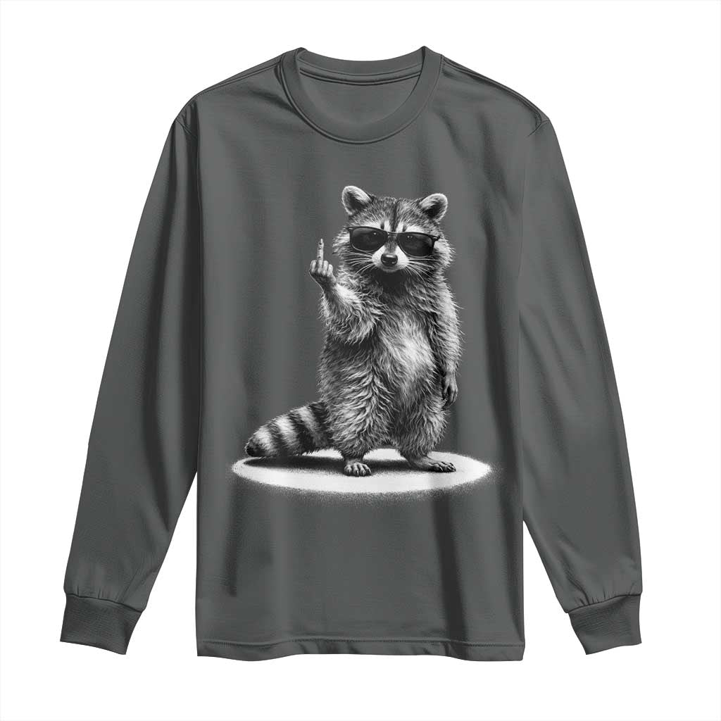 Raccoon Meme Long Sleeve Shirt Middle Finger Trash Panda Sarcastic Humor