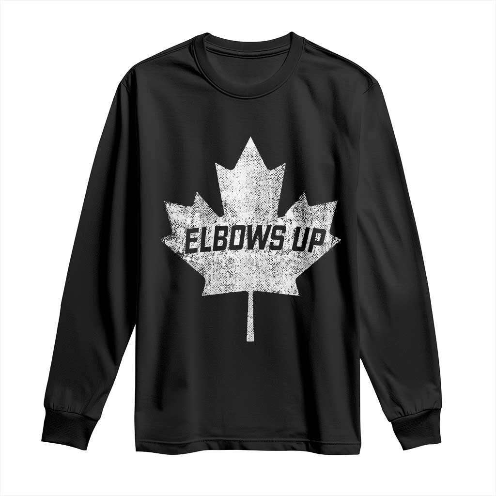 Elbows Up Canada Long Sleeve Shirt True North Strong and Free Maple Leaf Proud Canadian