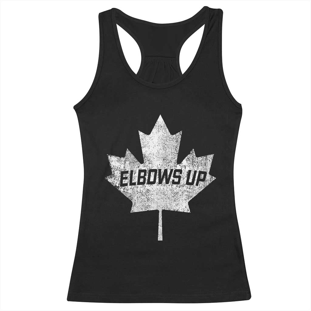 Elbows Up Canada Racerback Tank Top True North Strong and Free Maple Leaf Proud Canadian